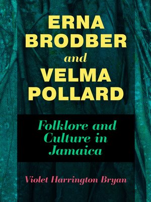 cover image of Erna Brodber and Velma Pollard